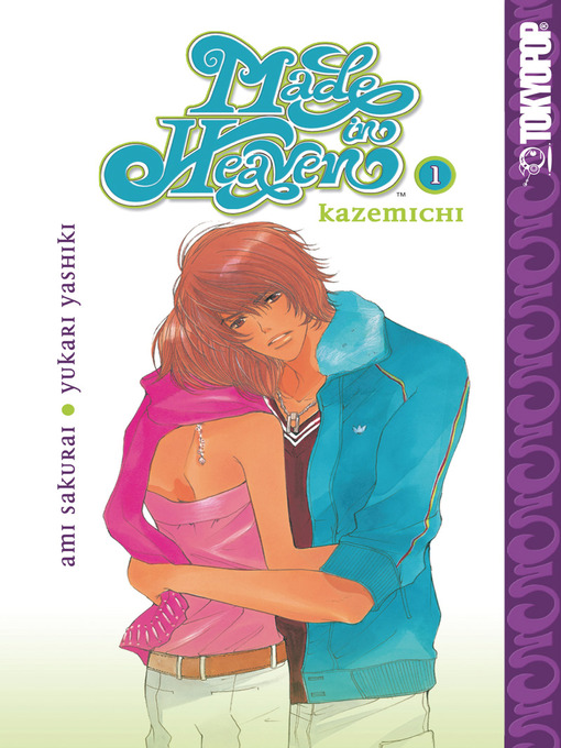 Title details for Made in Heaven: Kazemichi by Ami Sakurai - Available